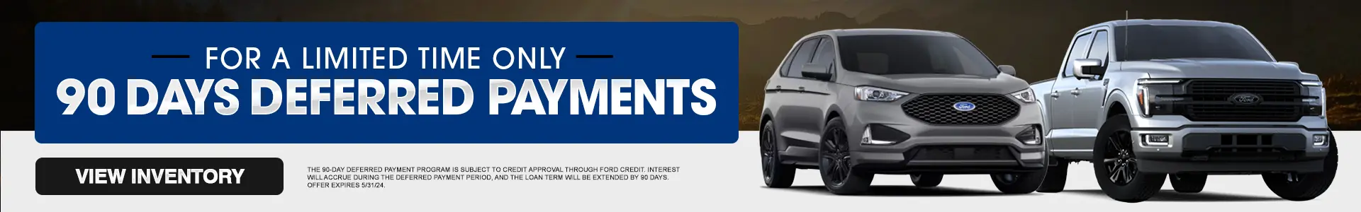 Ford 90 Day Deferred Payments